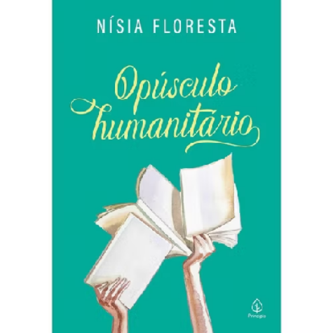 📚 Opúsculo Humanitário | Nísia Floresta
