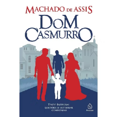 📚 Dom Casmurro – Machado de Assis