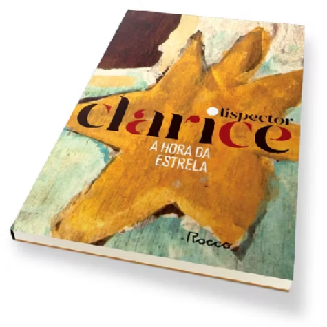 📚 A Hora da Estrela – Clarice Lispector
